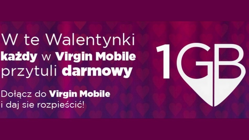 1 GB na Walentynki od Virgin Mobile