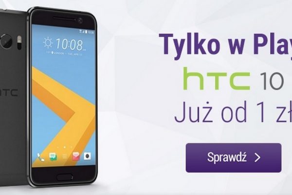 HTC 10 za 1 zł w Play