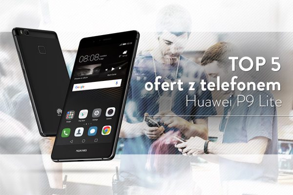 Huawei P9 Lite na abonament
