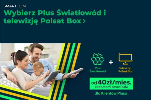 światłowód + Polsat BOX promocja smartDOM