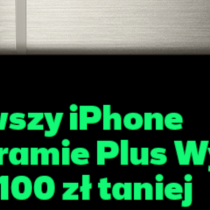 iPhone 15 w Plus Wymiana – zyskaj 2100 zł!