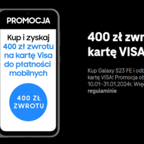 Kup Samsunga Galaxy S23 FE i zyskaj zwrot 400 zł!