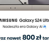 Samsung Galaxy S24 taniej do 800 zł w Plusie