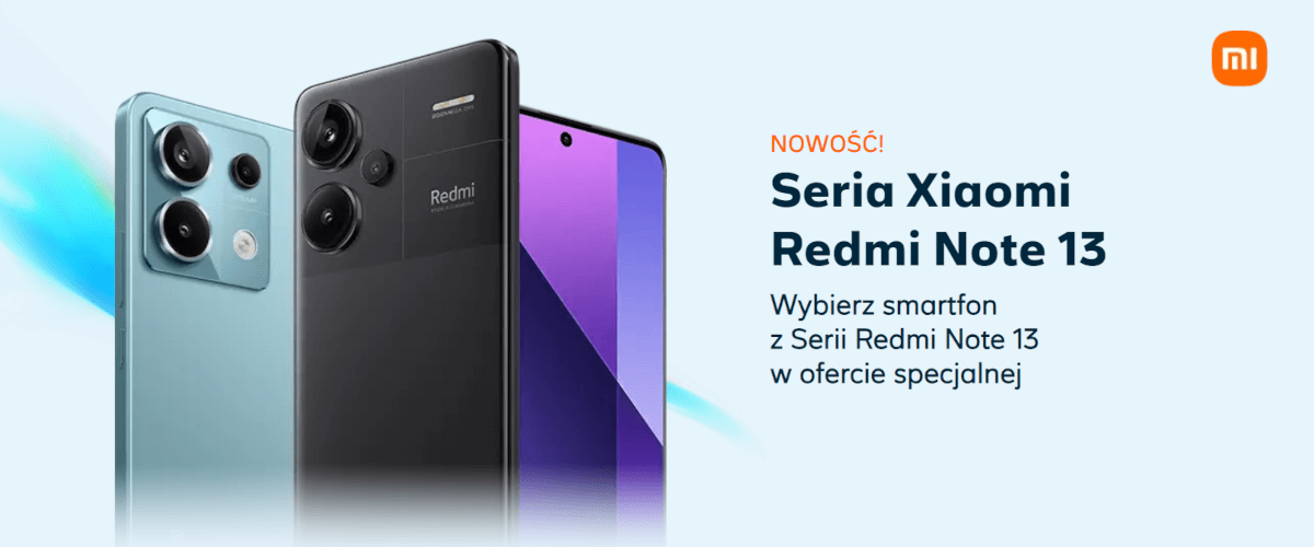 grafika firmy Xiaomi reklamująca nowe smartfony z serii Redmi Note 13