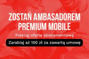 Premium Mobile PLN 100 for a friend promotion