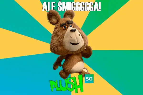 5G w Plushu