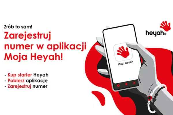 Heyah rejestracja numeru w aplikacji