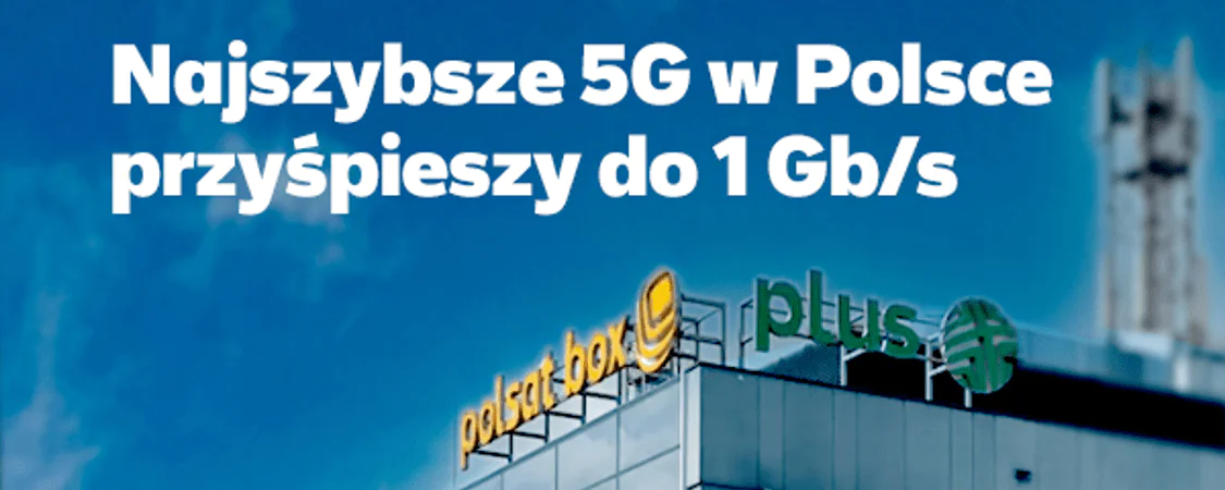 Plus 5G przyspiesza
